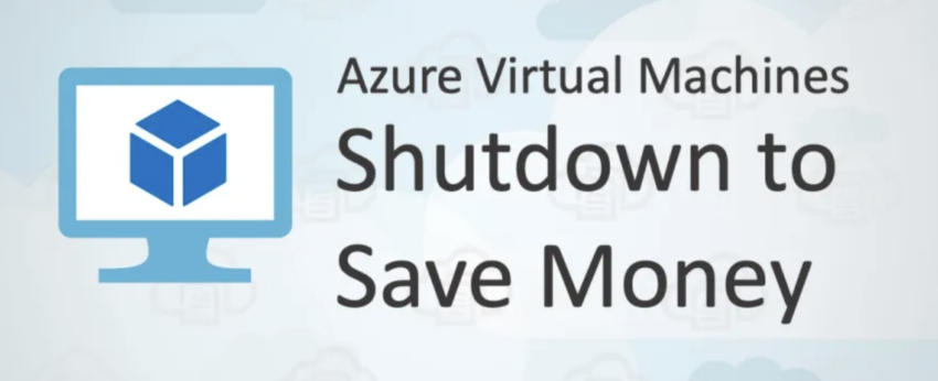 Microsoft Azure Virtual Auto-Shutdown: Xərclərə və Resurslara qənaət